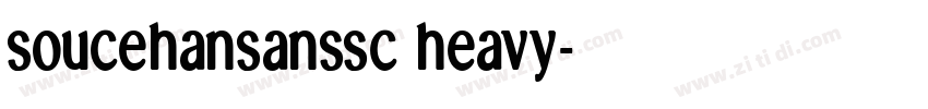 soucehansanssc heavy字体转换